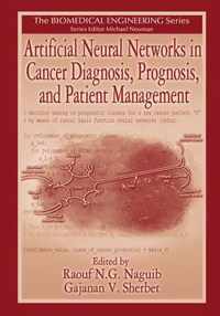 Artificial Neural Networks in Cancer Diagnosis, Prognosis, and Patient Management