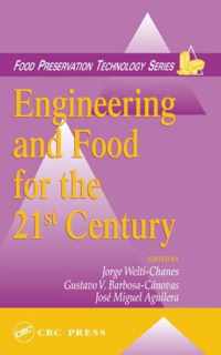 Engineering and Food for the 21st Century