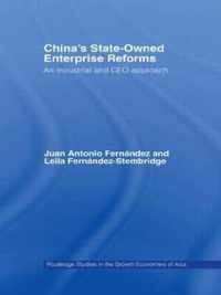 China's State Owned Enterprise Reforms