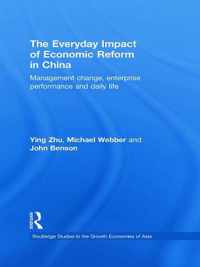 The Everyday Impact of Economic Reform in China