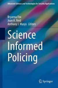 Science Informed Policing