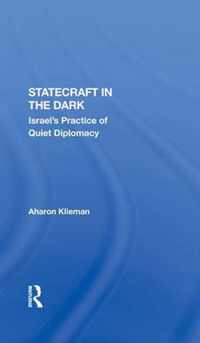 Statecraft In The Dark