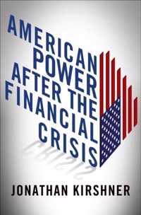 American Power after the Financial Crisis