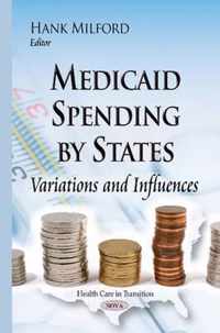 Medicaid Spending by States