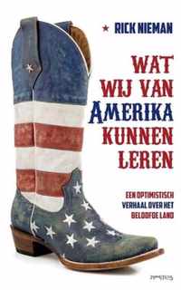 Wat wij van Amerika kunnen leren