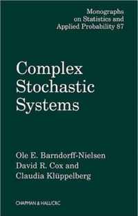 Complex Stochastic Systems