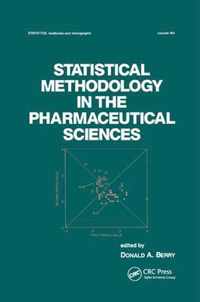 Statistical Methodology in the Pharmaceutical Sciences