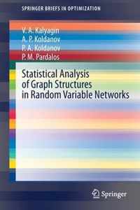 Statistical Analysis of Graph Structures in Random Variable Networks