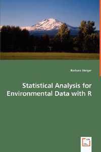 Statistical Analysis for Environmental Data with R