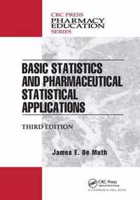 Basic Statistics and Pharmaceutical Statistical Applications