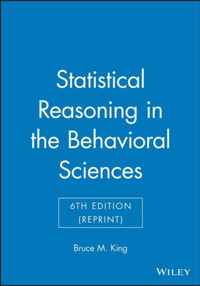 Statistical Reasoning in the Behavioral Sciences