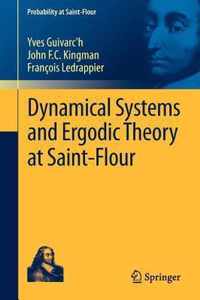 Dynamical Systems and Ergodic Theory at Saint-Flour