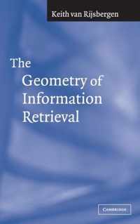 The Geometry of Information Retrieval