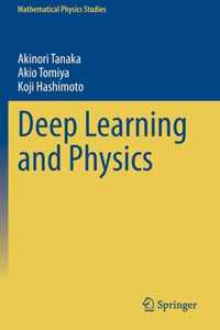 Deep Learning and Physics