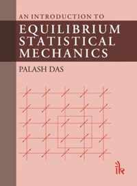 An Introduction to Equilibrium Statistical Mechanics