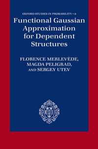 Functional Gaussian Approximation for Dependent Structures