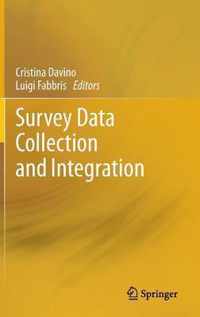 Survey Data Collection and Integration