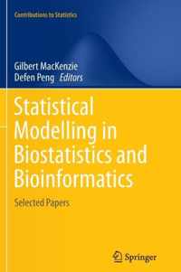 Statistical Modelling in Biostatistics and Bioinformatics