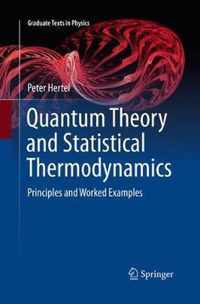 Quantum Theory and Statistical Thermodynamics