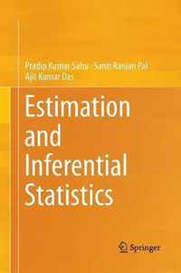 Estimation and Inferential Statistics