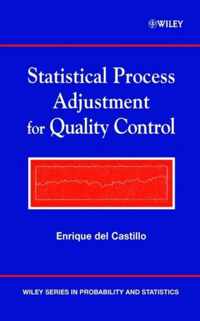 Statistical Process Adjustment For Quality Control