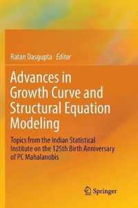 Advances in Growth Curve and Structural Equation Modeling