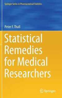 Statistical Remedies for Medical Researchers