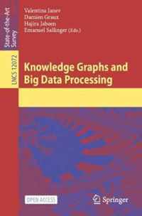 Knowledge Graphs and Big Data Processing