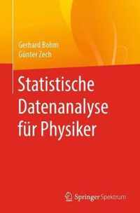 Statistische Datenanalyse fur Physiker