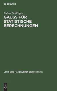 GAUSS fur statistische Berechnungen