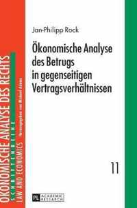 Ökonomische Analyse des Betrugs in gegenseitigen Vertragsverhältnissen