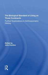 The Biological Standard Of Living On Three Continents