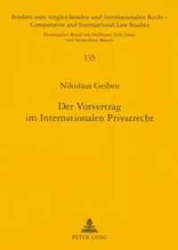 Der Vorvertrag Im Internationalen Privatrecht