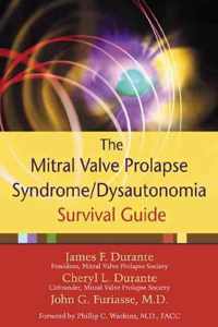 Mitral Valve Prolapse Syndrome/Dysautonomia Survival Guide