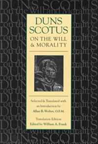 Duns Scotus on the Will and Morality