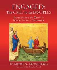 Engaged: THE CALL TO BE DISCIPLES