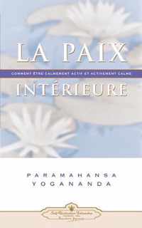 La Paix Interieure