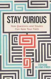 Stay Curious