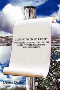 Hope is Not Lost