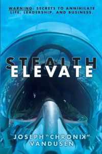 Stealth Elevate: WARNING