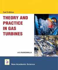 Theory and Practice In Gas Turbines