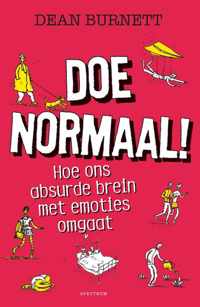 Doe normaal!