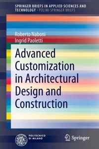 Advanced Customization in Architectural Design and Construction