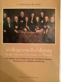 Volksgezondheidszorg in de 16de en de 17