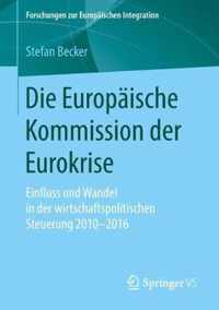 Die Europaische Kommission Der Eurokrise