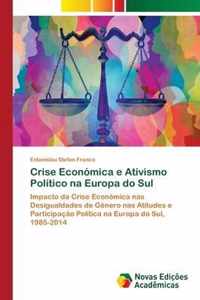 Crise Economica e Ativismo Politico na Europa do Sul