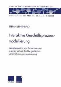 Interaktive Geschaftsprozessmodellierung