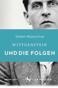 Wittgenstein Und Die Folgen