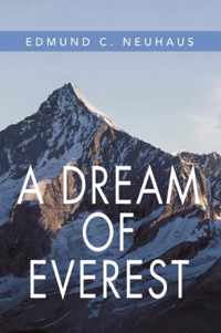 A Dream Of Everest