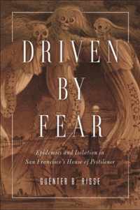 Driven by Fear